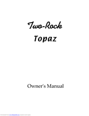 K&M Analog Designs Two-Rock Topaz Owner's Manual
