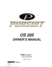 Pursuit OS 285 Owner's Manual