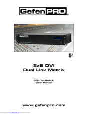 Gefen Pro GEF-DVI-848DL User Manual