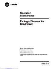 Trane PTEC-120 Operation & Maintenance Manual