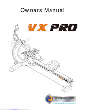 First Degree Fitness VX Pro Owner's Manual