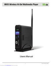 Mvix Wireless Hi-Def Multimedia Player User Manual
