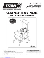 Titan CAPSpray 125 Owner's Manual