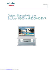 Cisco Explorer 8300 User Manual