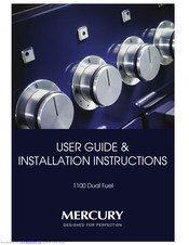 Mercu 1100 Dual Fuel User's Manual & Installation Instructions