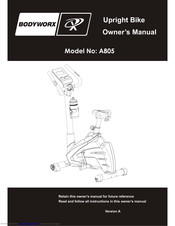 Bodyworx A805 Owner's Manual