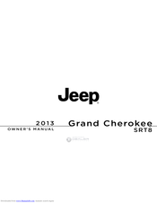 Jeep 2013 Grand Cherokee SRT8 Owner's Manual