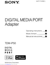 Sony TDM-iP50 - Digital Media Port Cradle Operating Instructions Manual