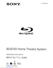 Sony BDV-T10 - Blu-ray Disc™ / Dvd Home Theater System Operating Instructions Manual
