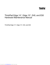 Lenovo ThinkPad E40 Hardware Maintenance Manual