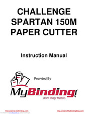 MyBinding Challenge Spartan 150M Instruction Manual