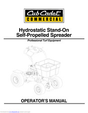 Cub Cadet Hydrostatic Stand-On Self-Propelled Spreader Operator's Manual
