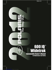 Polaris 600 IQ Widetrak 2012 Owner's Manual