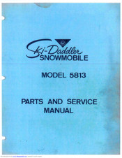 Ski-Daddler 5813 Parts And Service Manual