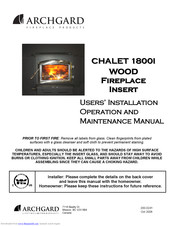 Archgard Chalet 1800I Users Installation Operation & Maintenance Manual