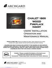 Archgard CHALET 1800 CHALET 1800 Installation, Operation And Maintenance Manual