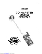 whites Coinmaster 6000/Di Series 2 Operator Instructions Manual