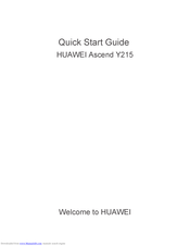 Huawei Ascend Y215 Quick Start Manual
