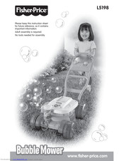 Fisher-Price L5198 Bubble Mower Instructions Manual