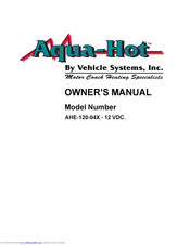 Aqua-Hot AHE-120-04X Owner's Manual