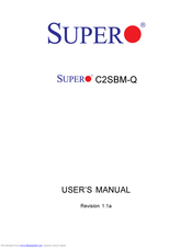 Supero C2SBM-Q User Manual