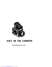 Kiev Camera Kiev 88CM Instructions For Use Manual