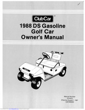 Club Car DS Gasoline Golf Car 1988 Owner's Manual