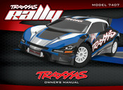 Traxxas Rally 1:10 TRA7407 Owner's Manual