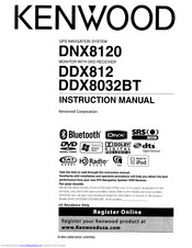 Kenwood DDX812 - Excelon - DVD Player Instruction Manual
