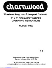 Charnwood W409 Operating Instructions Manual
