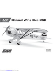 E-FLITE Clipped Wing Cub 250 Instruction Manual
