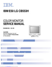 IBM E50 LG CB553H Service Manual