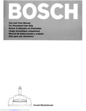 Bosch Incord Electrobrush Use And Care Manual