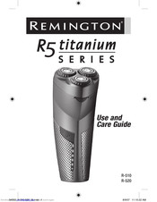 Remington R5 titanium series Use And Care Manual