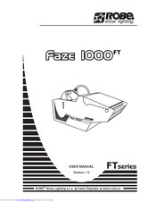 ROBE Faze 1000 FT User Manual