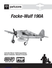 Horizon Hobby ParkZone Focke-Wulf 190A BNF Instruction Manual