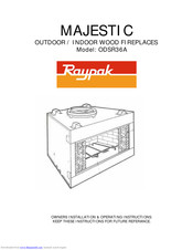 Raypak Majestic ODSR36A Owners Installation & Operating Instructions