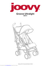 Joovy Groove Ultralight 0081X Instruction Manual