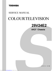 Toshiba 29V24E2 Service Manual