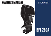 Tohatsu BFT 250A Owner's Manual