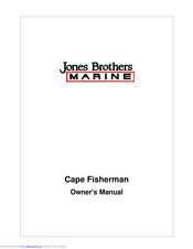 Jones Brothers Cape Fisherman Owner's Manual