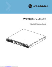 Motorola WS5100 Series Troubleshooting Manual