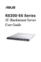 Asus RS300-E6 Series User Manual