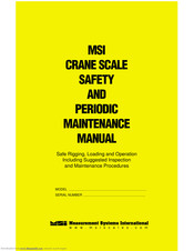 MSI CRANE SCALE Safety And Periodic Maintenance Manual