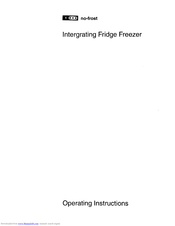 AEG Intergrating Fridge Freezer Operating Instructions Manual