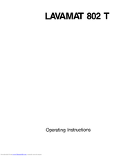 AEG LAVAMAT 802 T Operating Instructions Manual