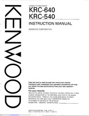 KENWOOD KRC-640 Instruction Manual