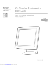 Tyco Electronics Elo Entuitive 1725L Series User Manual