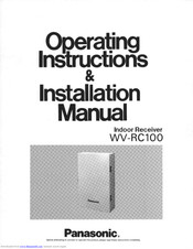 Panasonic WVRC100 - BROADCAST RECEIVER Operating Instructions & Installation Manual