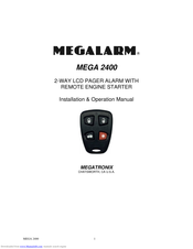 MEGATRONIX Megalarm MEGA 2400 Installation & Operation Manual